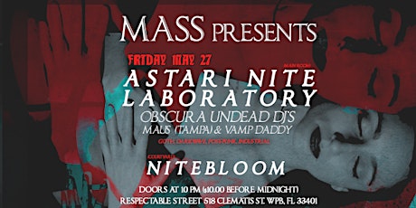 MASS presents Astari Nite with Laboratory tickets