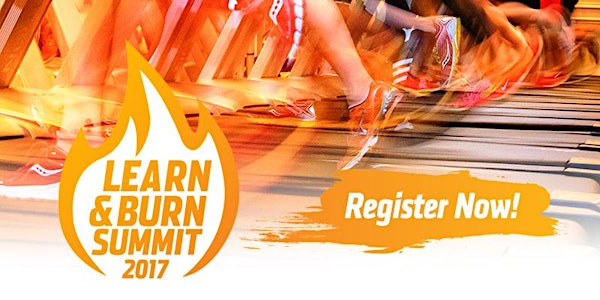 Learn & Burn Summit 2017