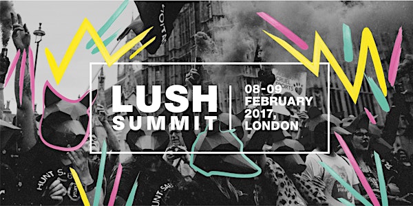 The Lush Summit
