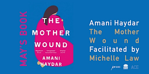 A Western Sydney Book Club - The Mother Wound by Amani Haydar