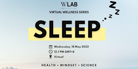 SLEEP | WLAB Virtual Wellness Series tickets