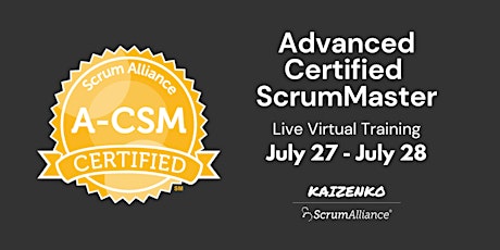 Advanced Certified Scrum Master Certification (A-CSM) tickets