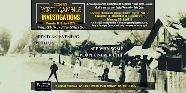 Port Gamble Special Investigation 2022-2023
