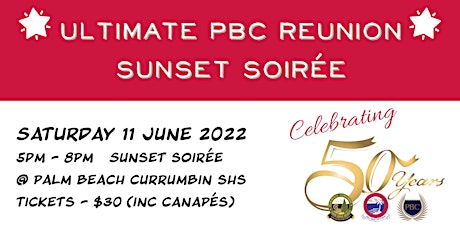 Ultimate PBC Reunion - A Sunset Soiree tickets