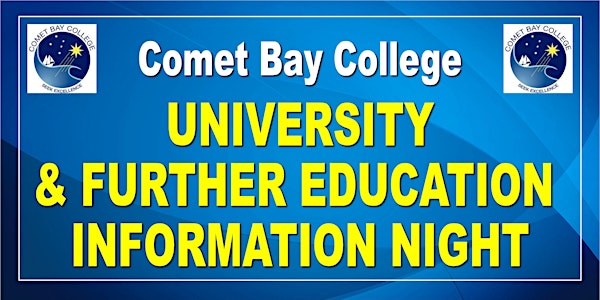 Comet Bay College University & Further Education Information Night