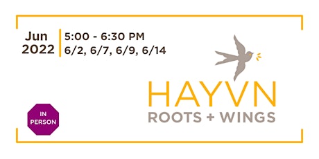 Roots & Wings Workshop Series - IN-PERSON tickets