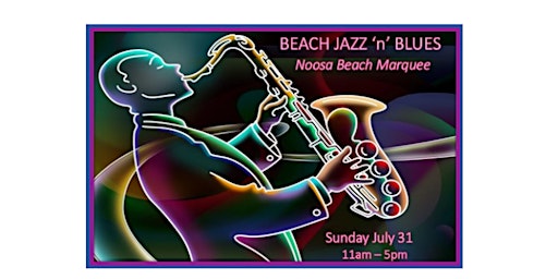 Beach Jazz 'n Blues Presented by WILLIAMSON & CO REAL ESTATE