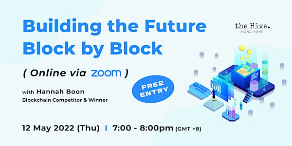 Building the Future Block by Block