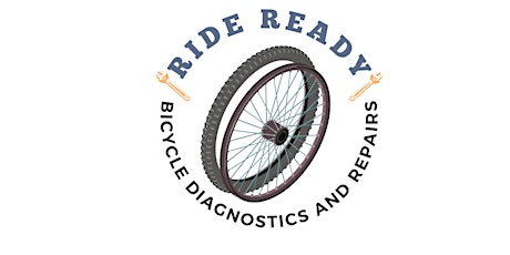 Ride Ready Free Bicycle Diagnostics and Repairs tickets