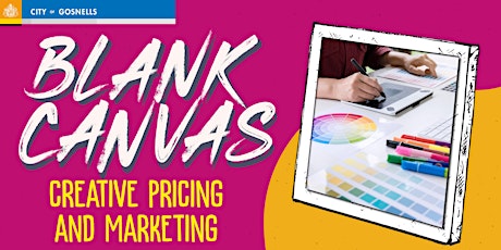 Imagen principal de Blank Canvas Art Workshop Series -  Artwork Pricing and Marketing