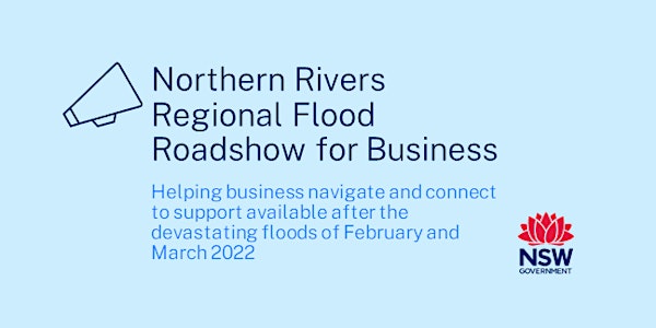 Northern Rivers Regional Flood Roadshow for Business (Kyogle)