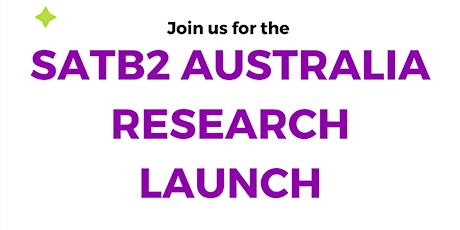 SATB2Australia Research Launch in partnership with The University of Sydney tickets