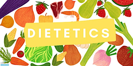 Everything You Need to Know About Dietetics tickets