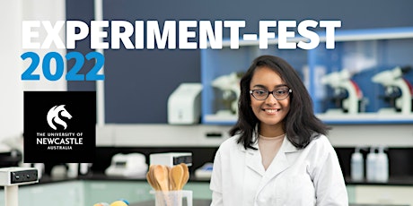 ExperimentFest 2022, BIOLOGY - Ourimbah AM Sessions - 27th to 30th June primary image