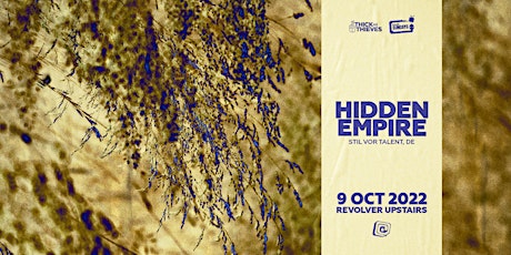 Revolver Sundays x Thick as Thieves ft. Hidden Empire tickets