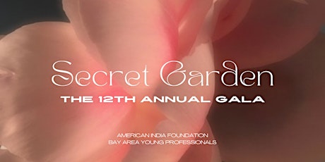 AIF BAYP 12th Annual Charity Gala: Secret Garden [SPONSOR] tickets