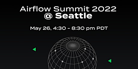 Airflow Summit 2022 @ Seattle tickets