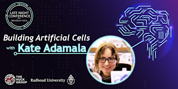 Building Artificial Cells with Kate Adamala|Late Night ConferenceWithWH2X05