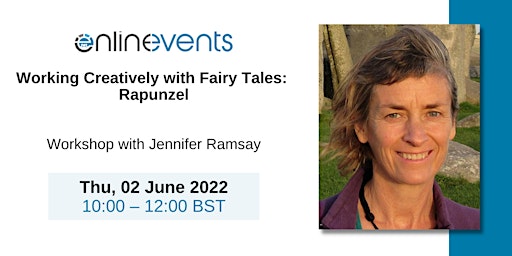 Working Creatively with Fairy Tales: Rapunzel - Jennifer Ramsay