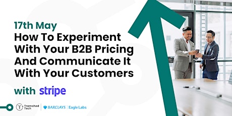 How To Experiment With B2B Pricing And Communicate It With Your Customers tickets
