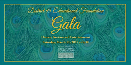 District 95 Educational Foundation Gala - 2017 primary image