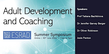 Adult Development and Coaching: Online ESRAD summer symposium ingressos