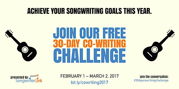 SongwriterLink's Free 30-Day Co-Writing Challenge 2017
