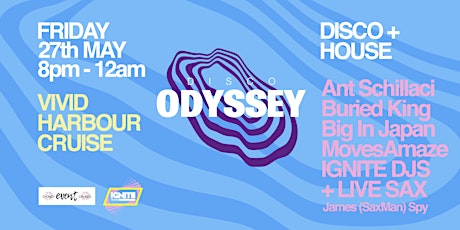 DISCO ODYSSEY VIVID HARBOUR CRUISE tickets