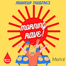 - MORNING RAVE - the third one primary image