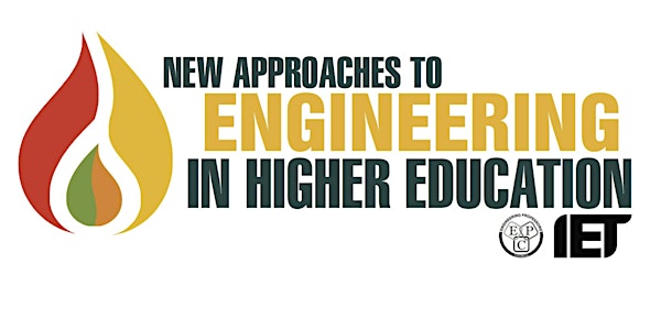IET/EPC Conference: New Approaches to Engineering Higher Education