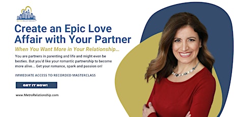 Create an Epic Love Affair with Your Partner tickets