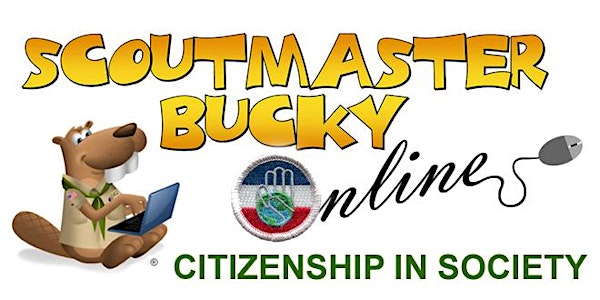 Scoutmaster Bucky Online -  Citizenship in Society Merit Badge -2022-05-19
