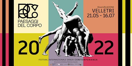 III ed. di Paesaggi del Corpo Festival Internazionale Danza Contemporanea tickets