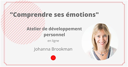 Image principale de "Comprendre ses émotions" Atelier de développement personnel en ligne