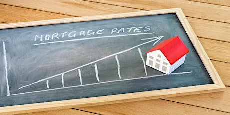 Preparing to Buy or Sell a Home When Interest Rates are Increasing 3 HR CE tickets