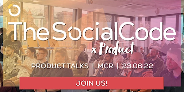 The SocialCode x Product
