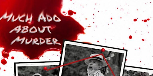 Much Ado about Murder