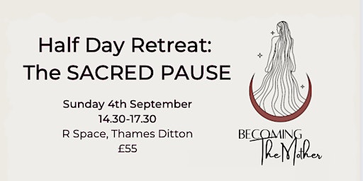Half Day Retreat: The Sacred Pause