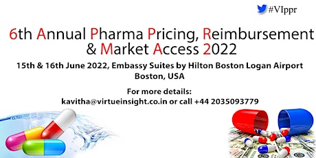 6th Annual Pharma Pricing, Reimbursement & Market Access 2022 tickets