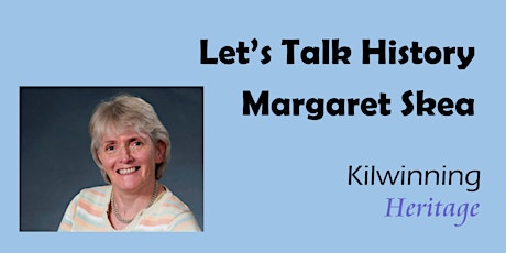 Let's Talk History - Margaret Skea tickets