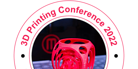 7th European Congress on 3D Printing & Additive Manufacturing billets