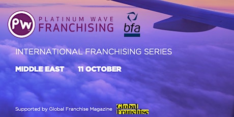 INTRODUCTION TO THE MIDDLE EAST - INTERNATIONAL FRANCHISING FOR UK  BRANDS