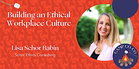 CAMP CO-CO: Building an Ethical Workplace Culture tickets