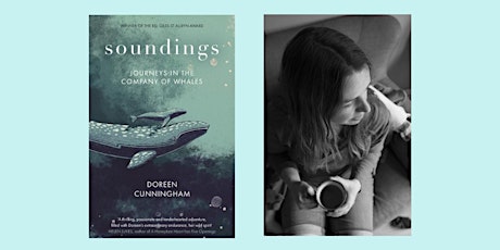 Soundings: Journeys in the Company of Whales by Doreen Cunningham tickets