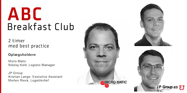 ABC Breakfast Club - med JP Group & Micro Matic