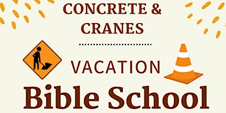 Concrete and Crane Vacation Bible School tickets