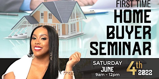 Plush Homes Presents First Time Homebuyer Seminar