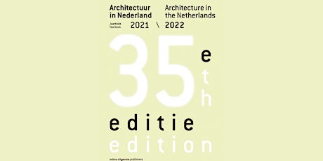 Boeklancering Time to talk – Architectuur in Nederland Jaarboek 2021/2022 tickets