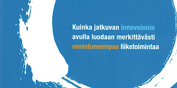 Lean Startup ja innovoinnin uudenlainen johtaminen vol 2