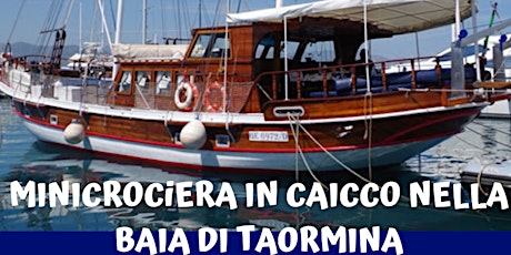 Minicrociera in Caicco nella Baia di Taormina biglietti